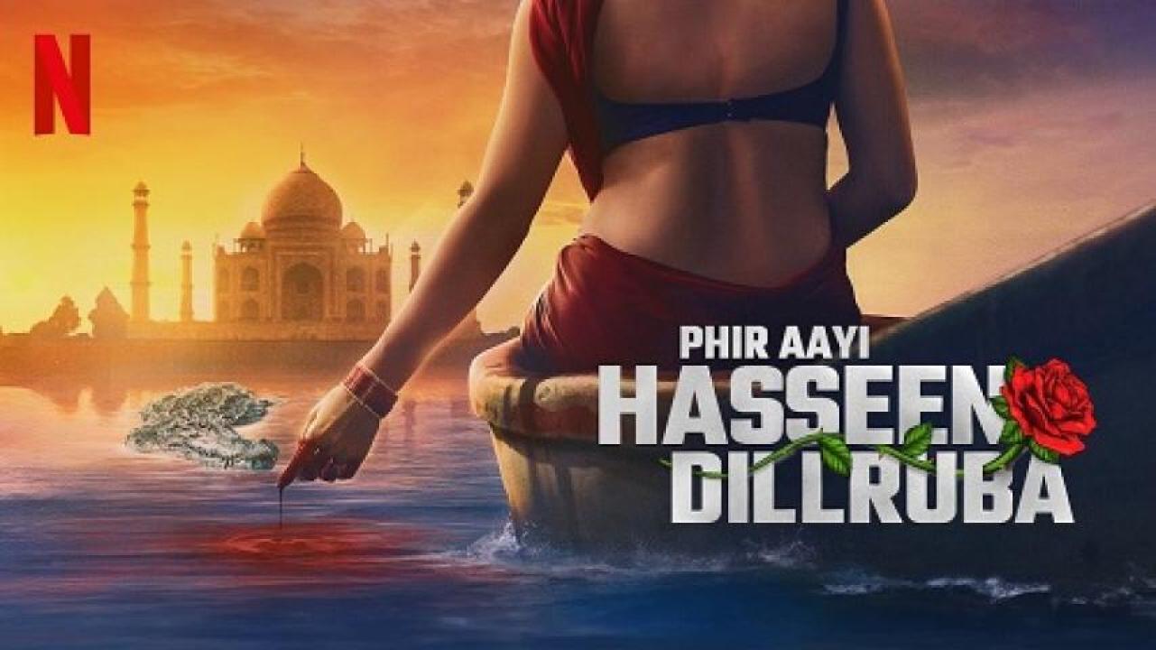 مشاهدة فيلم Phir Aayi Hasseen Dillruba 2024 مترجم 